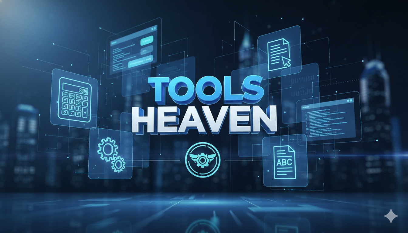 Essential Tools You Need for Daily Online Work – Free & Easy Utilities at Tools Heaven
