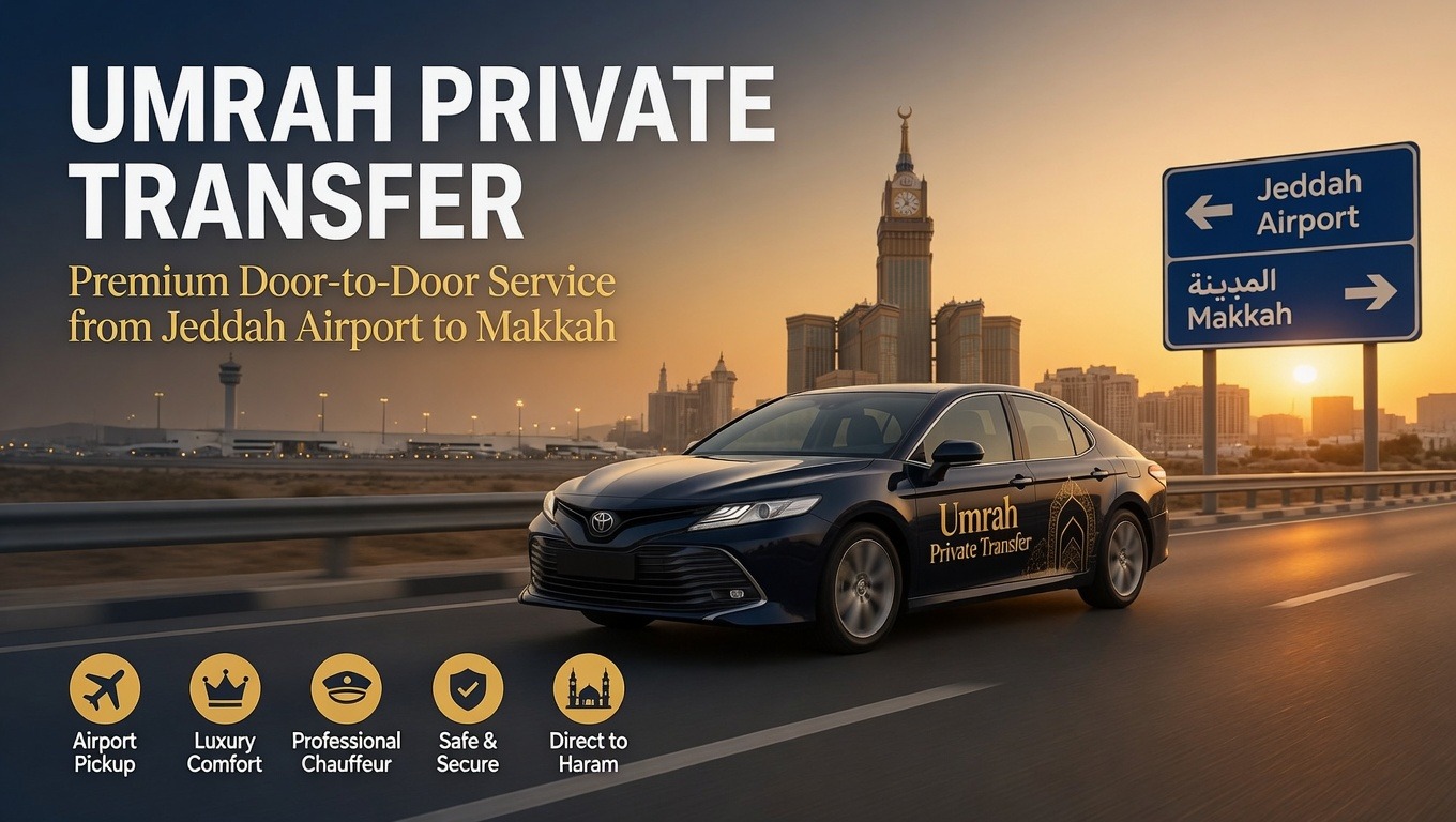 Jeddah Airport to Makkah