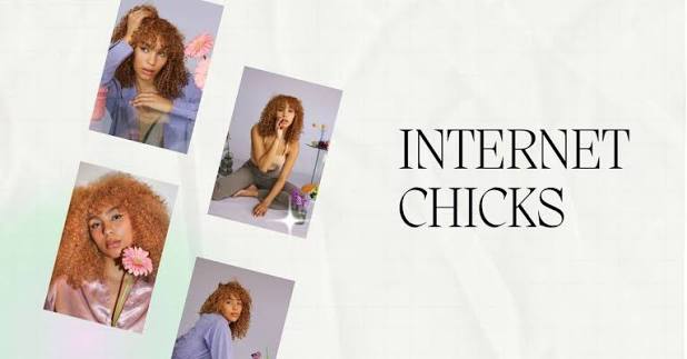 internet chicks